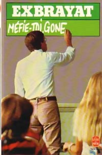 Livrenpoche : Méfie-toi, Gône ! - Charles Exbrayat - Livre