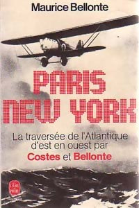 Livrenpoche : Paris-New York - Maurice Bellonte - Livre