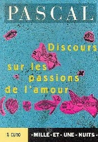 Livrenpoche : Discours sur les passions de l'amour - Blaise Pascal - Livre