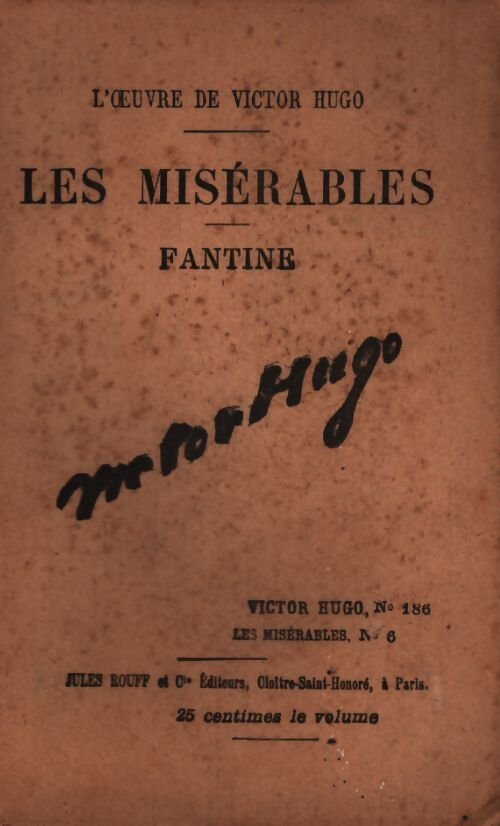 Les misérables Tome VI : Fantine - Victor Hugo - Livre