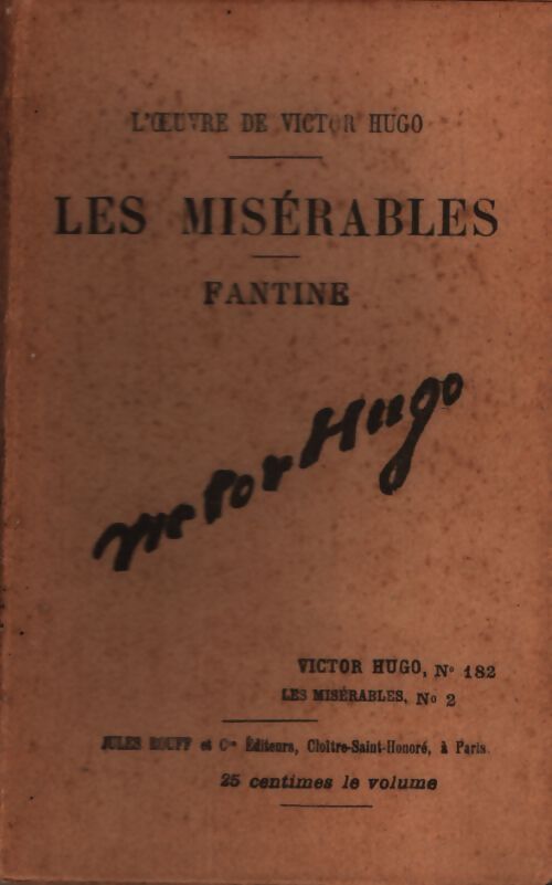 Les misérables Tome II : Fantine - Victor Hugo - Livre