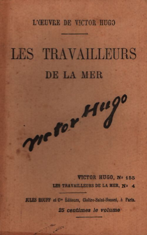 Les travailleurs de la mer Tome IV - Victor Hugo - Livre