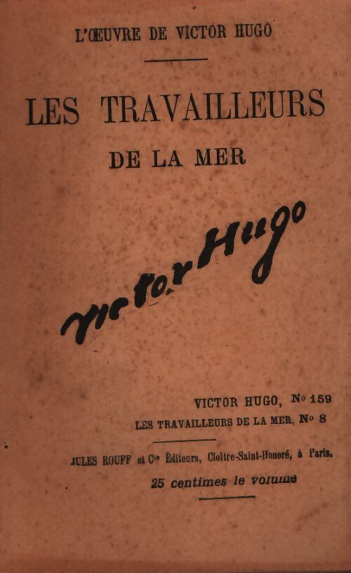 Les travailleurs de la mer Tome VIII - Victor Hugo - Livre