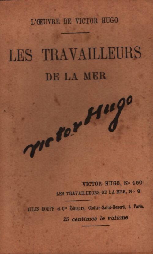 Les travailleurs de la mer Tome IX - Victor Hugo - Livre
