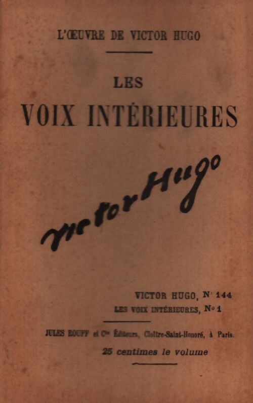 Les voix intérieures Tome I - Victor Hugo - Livre