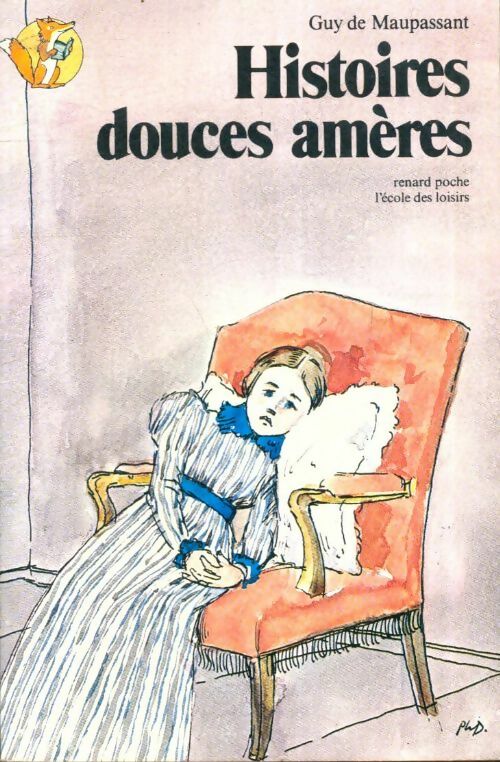 Livrenpoche : Histoires douces amères - Guy De Maupassant - Livre