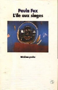 Livrenpoche : L'île aux singes - Paula Fox - Livre