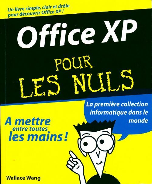 Livrenpoche : Office XP pour les nuls - W. Wang - Livre