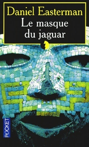 Le masque du jaguar - Daniel Easterman -  Pocket - Livre