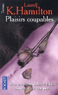 Livrenpoche : Une aventure d'Anita Blake, tueuse de vampires Tome I : Plaisirs coupables - Laurell K. Hamilton - Livre
