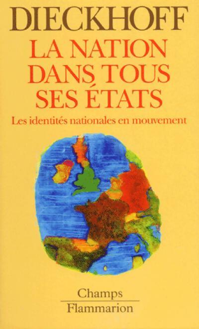 La nation dans tous ses états - Alain Dieckoff - Livre