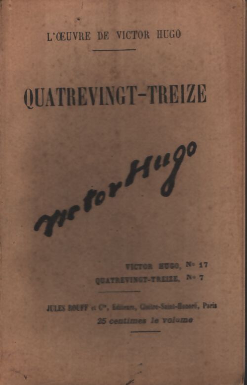 Quatre-vingt-treize Tome VII - Victor Hugo - Livre