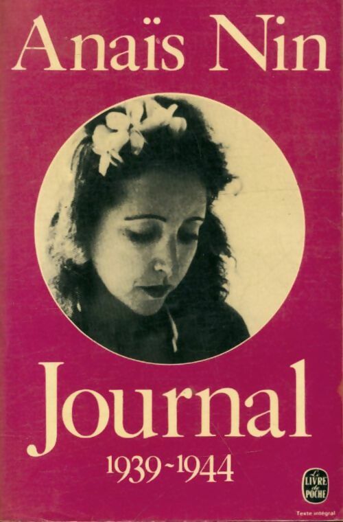 Livrenpoche : Journal Tome III : 1939-1944 - Anaïs Nin - Livre