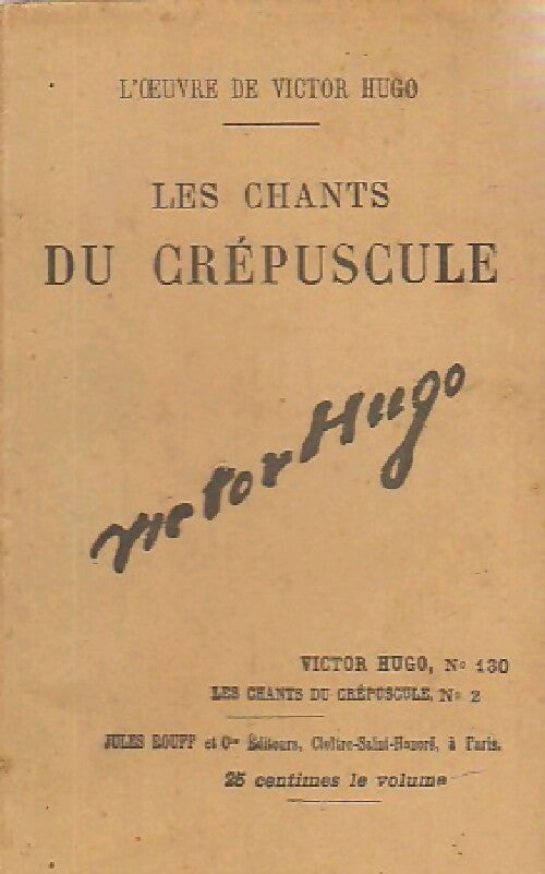 Livrenpoche : Les chants du crépuscule Tome II - Victor Hugo - Livre