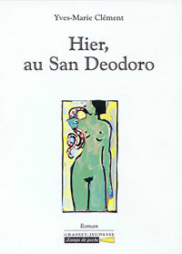 Hier, au San Deodoro - Yves-Marie Clément -  Lampe de poche - Livre