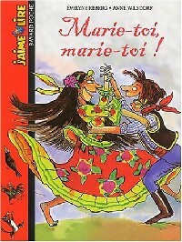 Livrenpoche : Marie-toi, marie-toi - Evelyne Reberg - Livre