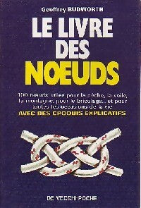 Livrenpoche : Le livre des noeuds - Geoffroy Budworth - Livre