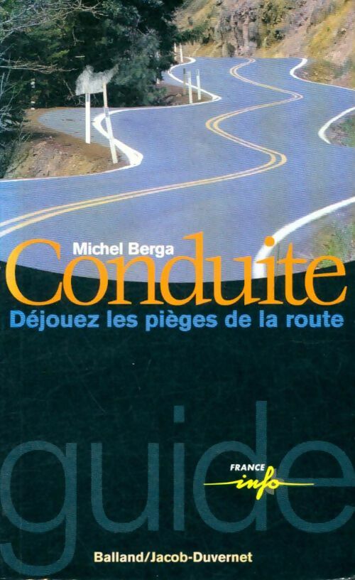 Livrenpoche : Conduite - Michel Berga - Livre
