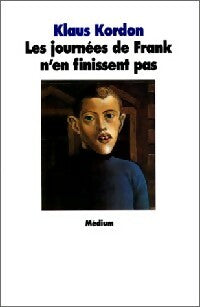 Livrenpoche : Les journées de Frank n'en finissent pas - Klaus Kordon - Livre