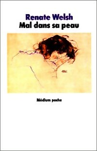 Livrenpoche : Mal dans sa peau - Renate Welsh - Livre