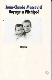 Livrenpoche : Voyage à Pitchipoï - Jean-Claude Moscovici - Livre