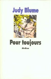 Livrenpoche : Pour toujours - Judy Blume - Livre