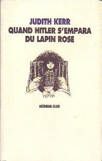 Livrenpoche : Quand Hitler s'empara du lapin rose - Judith Kerr - Livre