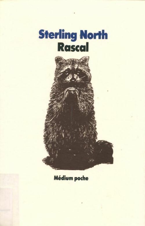 Livrenpoche : Rascal - Sterling North - Livre