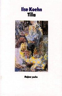 Livrenpoche : Tilla - Ilse Koehn - Livre
