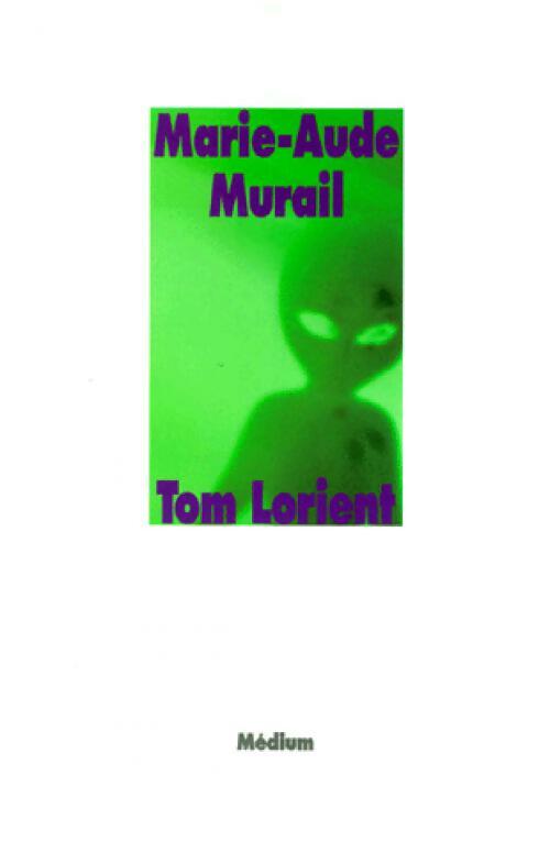 Livrenpoche : Tom Lorient - Marie-Aude Murail - Livre