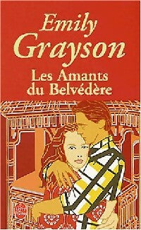 Livrenpoche : Les amants du belvédère - Emily Grayson - Livre