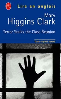 Livrenpoche : Terror Stalks the class Réunion - Mary Higgins Clark - Livre