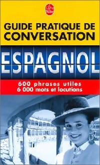 Livrenpoche : Guide pratique de conversation : Espagnol - Werner Reuther, André Ravier - Livre