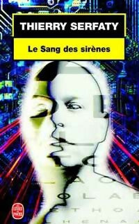 Livrenpoche : Le sang des sirènes - Thierry Serfaty - Livre