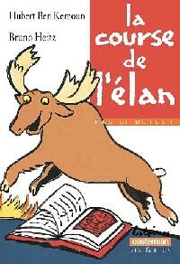 Livrenpoche : La course de l'élan - Hubert Ben Kemoun - Livre