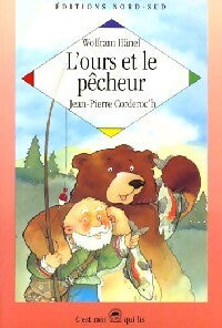 L'ours et le pêcheur - Wolfram Hänel - Livre