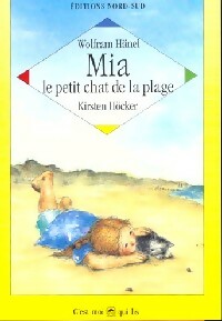 Livrenpoche : Mia, le petit chat de la plage - Wolfram Hänel - Livre