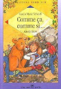 Livrenpoche : Comme ça, comme si... - Gerda Marie Scheidl - Livre