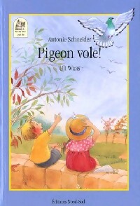 Livrenpoche : Pigeon vole ! - Antoine Schneider - Livre
