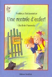 Livrenpoche : Une rentrée d'enfer ! - Friederun Reichenstetter - Livre