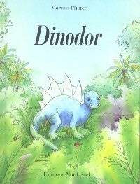 Dinodor - Marcus Pfister - Livre