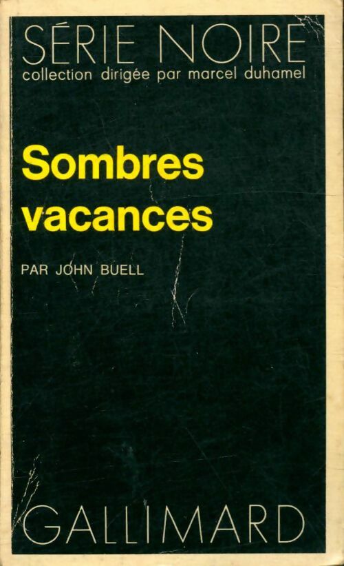 Livrenpoche : L'Agression (Sombres vacances) - John Buell - Livre