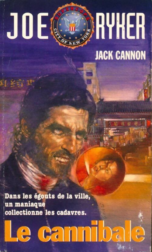 Livrenpoche : Joe Rycker Tome II : Le cannibale - Jack Cannon - Livre