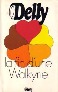 Livrenpoche : La fin d'une walkyrie - Delly - Livre