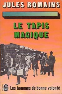 Livrenpoche : Les hommes de bonne volonté Tome XXV : Le tapis magique - Jules Romains - Livre