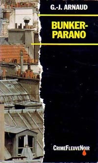 Livrenpoche : Bunker-Parano - Georges-Jean Arnaud - Livre