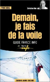 Livrenpoche : Demain je fais de la voile - Christian Bex - Livre