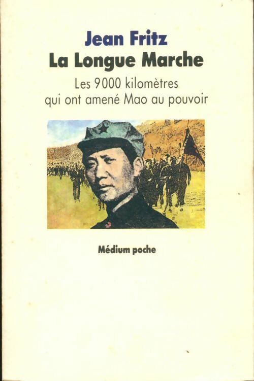 Livrenpoche : La longue marche - Jean Fritz - Livre
