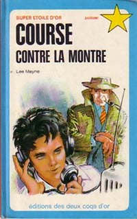 Livrenpoche : Course contre la montre - Lee Mayne - Livre