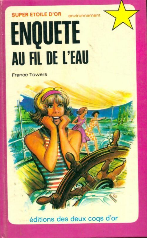 Livrenpoche : Enquête au fil de l'eau - France Towers - Livre